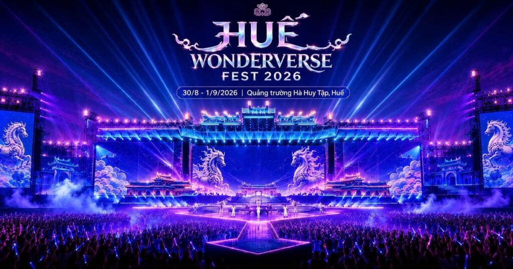 Huế Wonderverse Fest 2026 sắp diễn ra với quy mô lớn, mở cửa miễn phí trong ba ngày